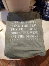 Load image into Gallery viewer, &quot;Life Is Short&quot; - Ladies Tee
